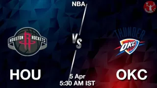 HOU vs OKC NBA Match Previews