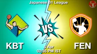 KBT vs FEN Matcch Previews