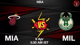 MIA vs MIL NBA Match Previews