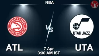 ATL vs UTA NBA Match Previews