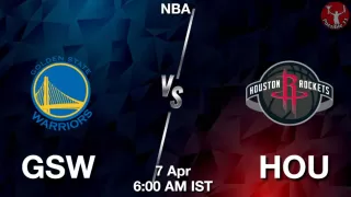 GSW vs HOU NBA Match Previews