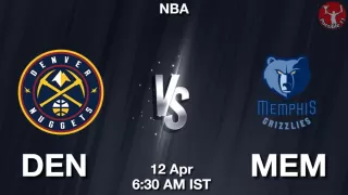 DEN vs MEM NBA Match Previews