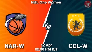NAR-W vs CDL-W Matcch Previews