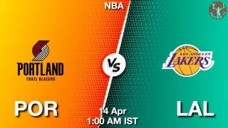 POR vs LAL NBA Match Previews