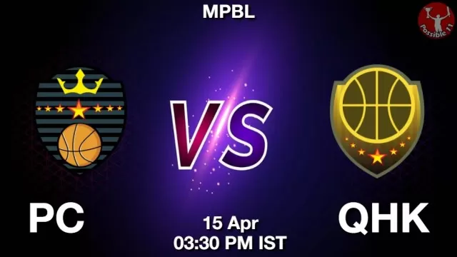 PC vs QHK ड्रीम11 भविष्यवाणी, फैंटेसी क्रिकेट टीम - 15 अप्रैल 2025