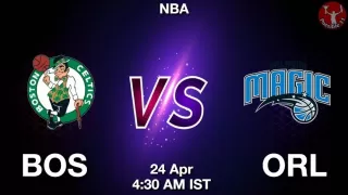 BOS vs ORL NBA Match Previews