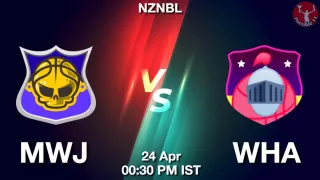 MWJ vs WHA NBA Match Previews