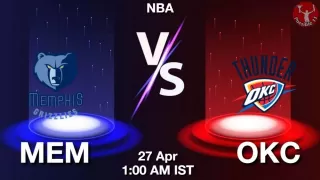 MEM vs OKC NBA Match Previews