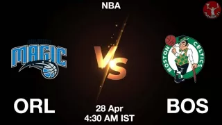 ORL vs BOS NBA Match Previews
