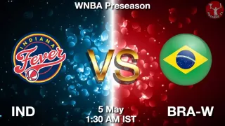 IND vs BRA-W Matcch Previews