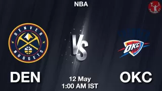 DEN vs OKC NBA Match Previews