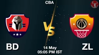BD vs ZL NBA Match Previews