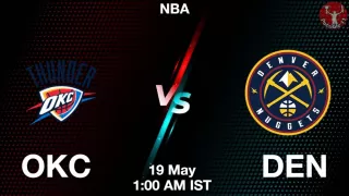 OKC vs DEN NBA Match Previews