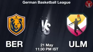 BER vs ULM Matcch Previews