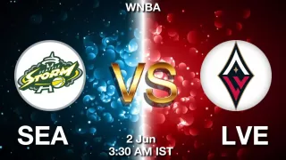 SEA vs LVE NBA Match Previews