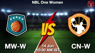 MW-W vs CN-W Matcch Previews