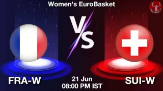FRA-W vs SUI-W NBA Match Previews