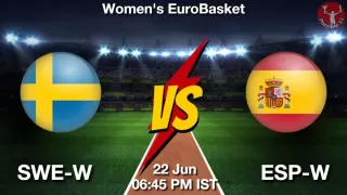 SWE-W vs ESP-W NBA Match Previews