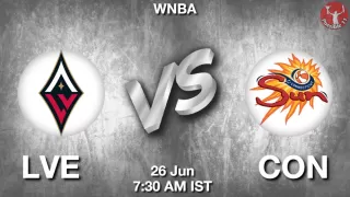LVE vs CON NBA Match Previews