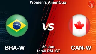 BRA-W vs CAN-W NBA Match Previews