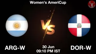 ARG-W vs DOR-W Matcch Previews
