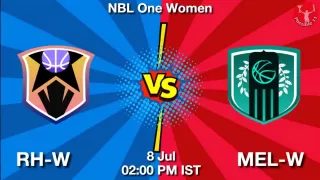 RH-W vs MEL-W Matcch Previews