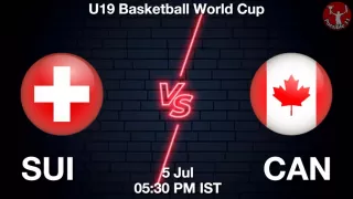 SUI vs CAN Matcch Previews