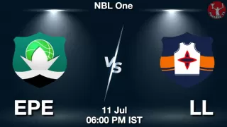 EPE vs LL Matcch Previews