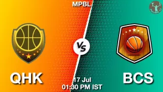 QHK vs BCS Matcch Previews