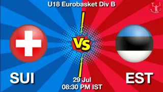 SUI vs EST NBA Match Previews
