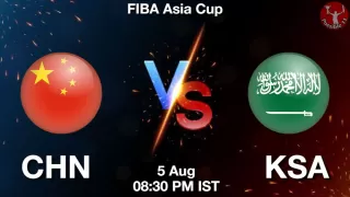 CHN vs KSA Matcch Previews