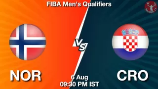 NOR vs CRO NBA Match Previews