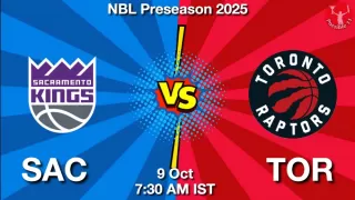 SAC vs TOR NBA Match Previews