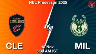 CLE vs MIL NBA Match Previews
