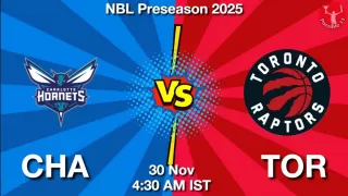 CHA vs TOR NBA Match Previews