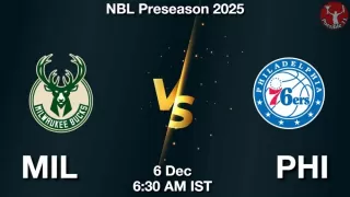 MIL vs PHI NBA Match Previews