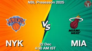 NYK vs MIA NBA Match Previews