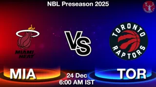 MIA vs TOR NBA Match Previews