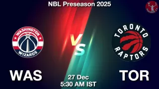 WAS vs TOR NBA Match Previews