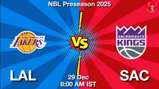 LAL vs SAC NBA Match Previews