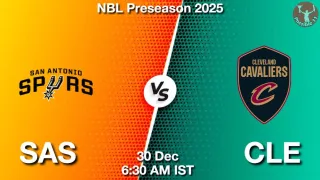 SAS vs CLE NBA Match Previews