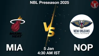 MIA vs NOP NBA Match Previews