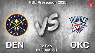 DEN vs OKC NBA Match Previews
