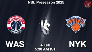 WAS vs NYK NBA Match Previews