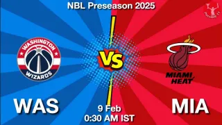 WAS vs MIA NBA Match Previews