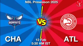 CHA vs ATL NBA Match Previews