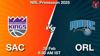 SAC vs ORL NBA Match Previews