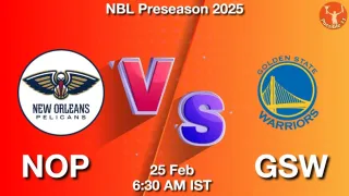 NOP vs GSW NBA Match Previews
