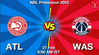 ATL vs WAS NBA Match Previews