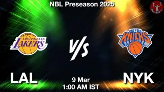 LAL vs NYK NBA Match Previews